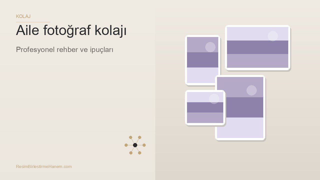 aile fotoğraf kolajı — blog kapak görseli