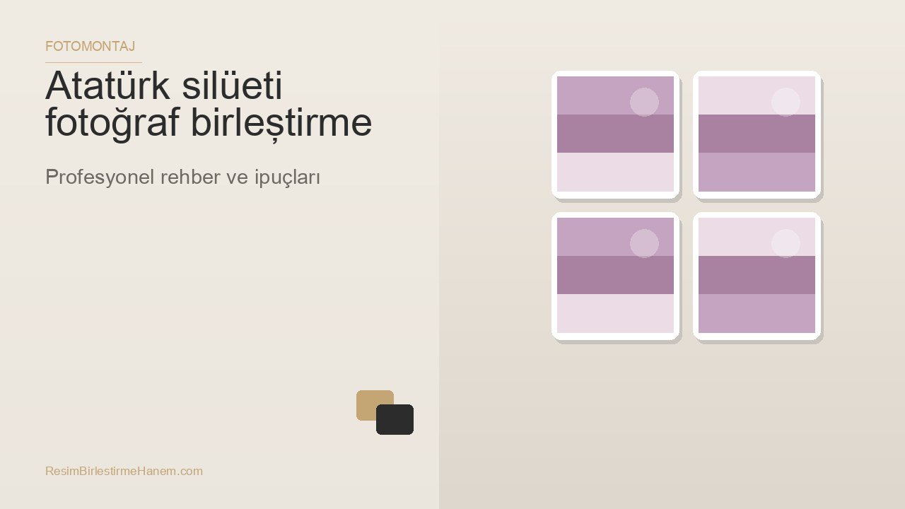 atatürk silüeti fotoğraf birleştirme — blog kapak görseli
