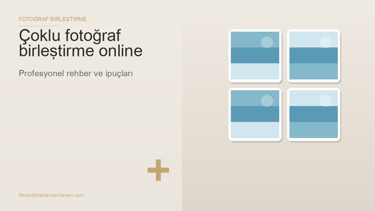 çoklu fotoğraf birleştirme online — blog kapak görseli