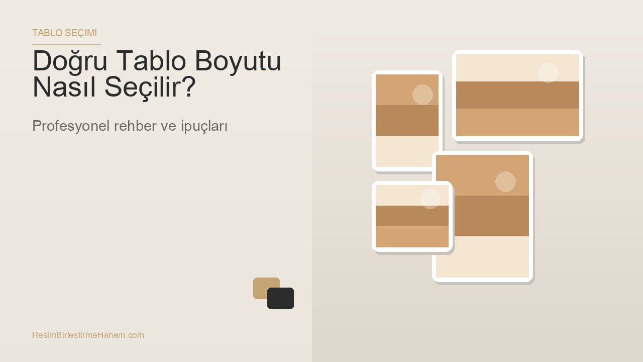 Doğru Tablo Boyutu Nasıl Seçilir? — blog kapak görseli