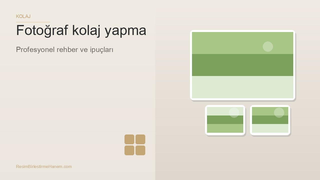 fotoğraf kolaj yapma — blog kapak görseli