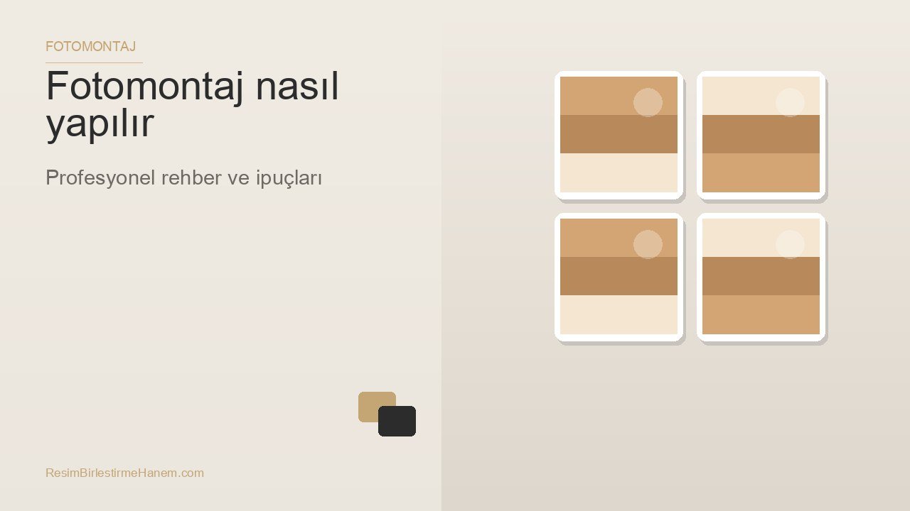 fotomontaj nasıl yapılır — blog kapak görseli