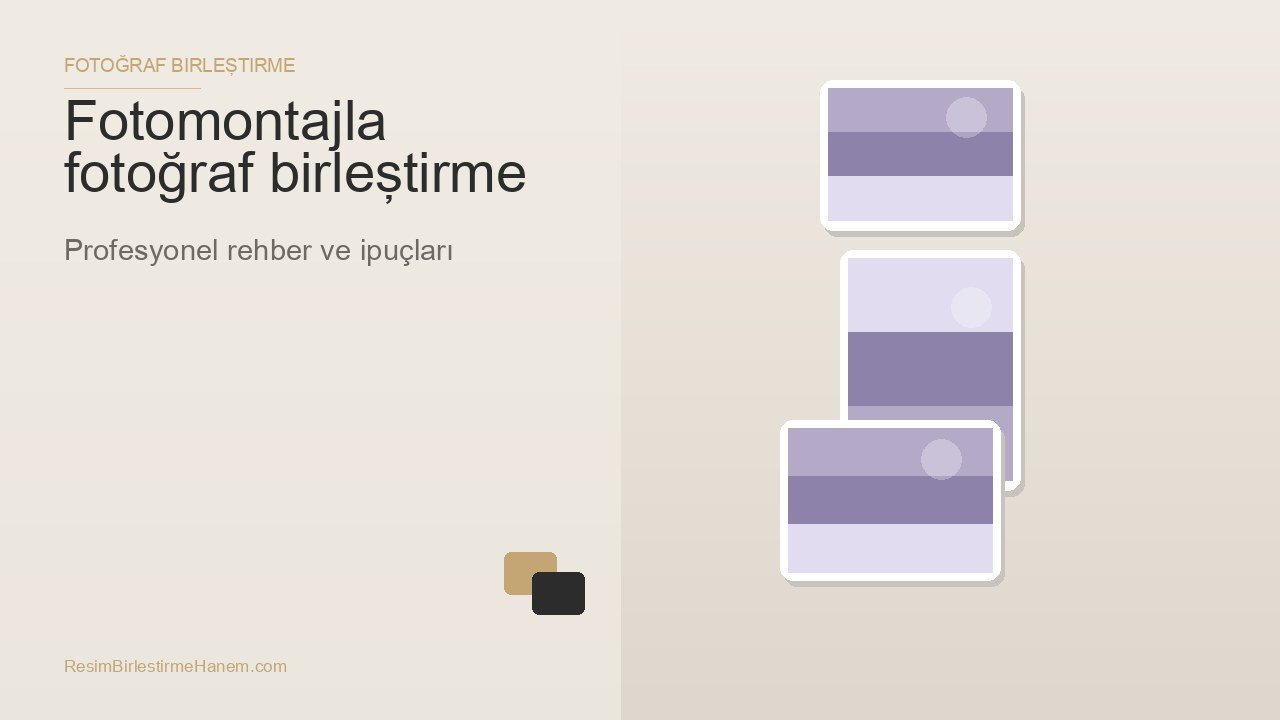 fotomontajla fotoğraf birleştirme — blog kapak görseli