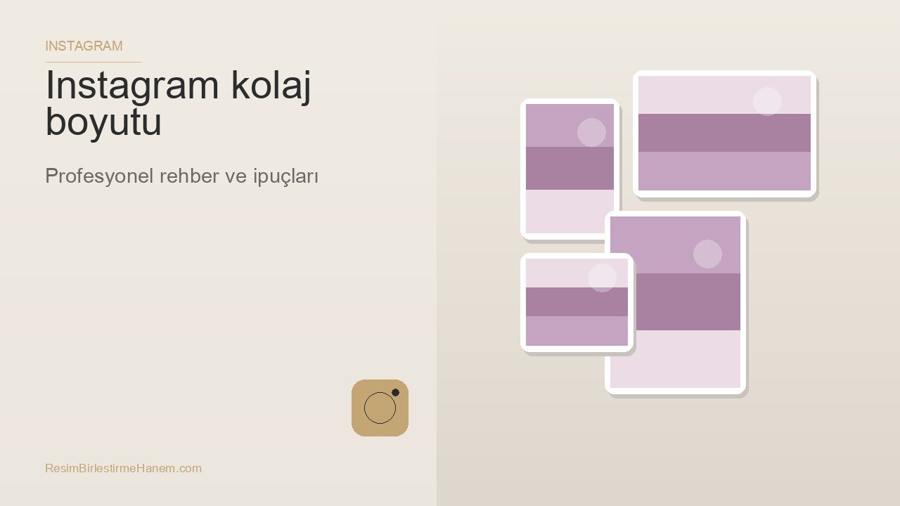 instagram kolaj boyutu — blog kapak görseli