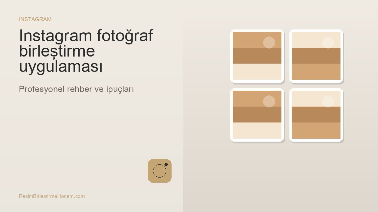 instagram fotoğraf birleştirme uygulaması — blog kapak görseli