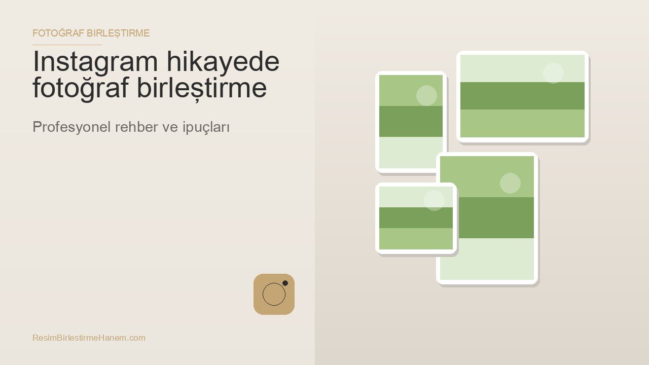 instagram hikayede fotoğraf birleştirme — blog kapak görseli