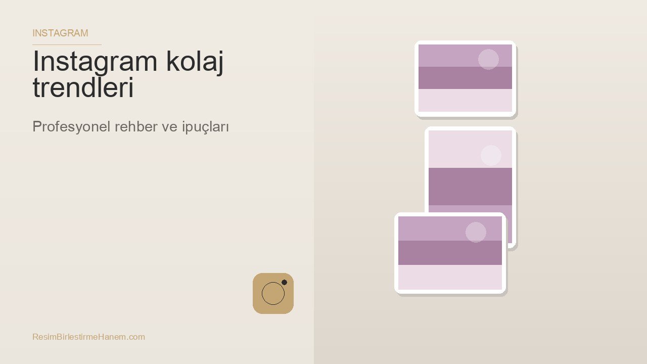 instagram kolaj trendleri — blog kapak görseli