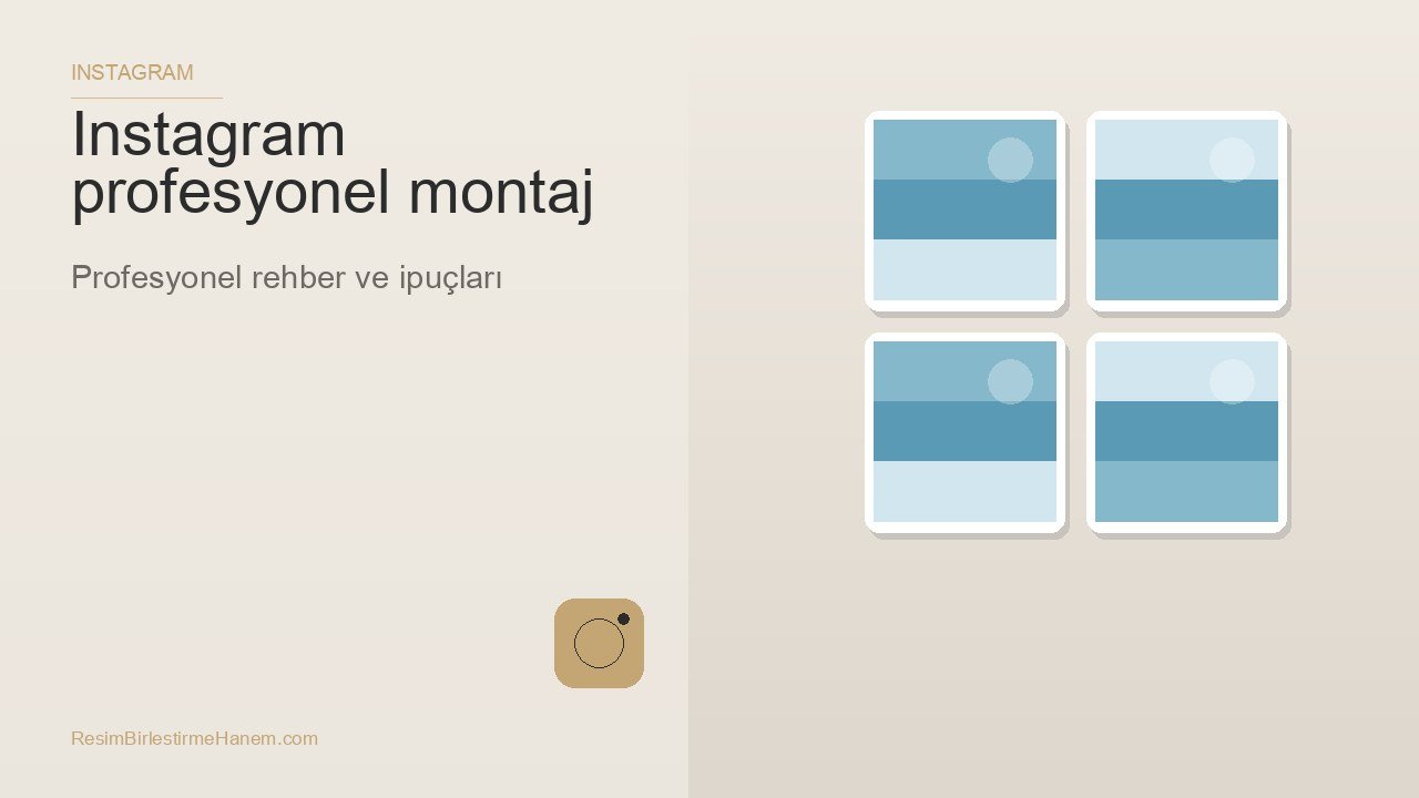 instagram profesyonel montaj — blog kapak görseli