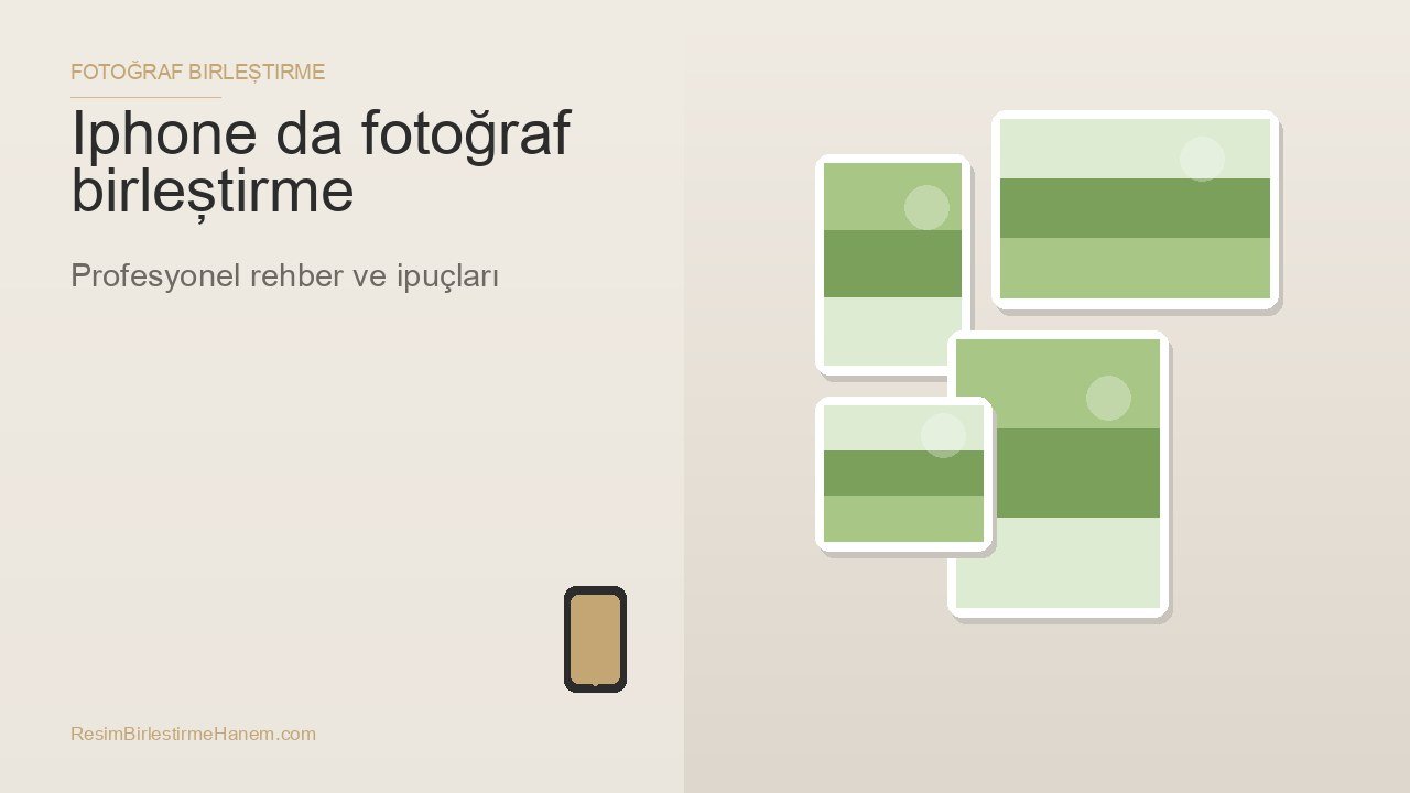 iphone da fotoğraf birleştirme — blog kapak görseli