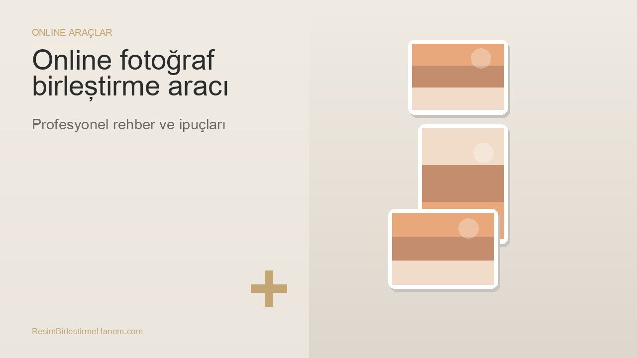 online fotoğraf birleştirme aracı — blog kapak görseli