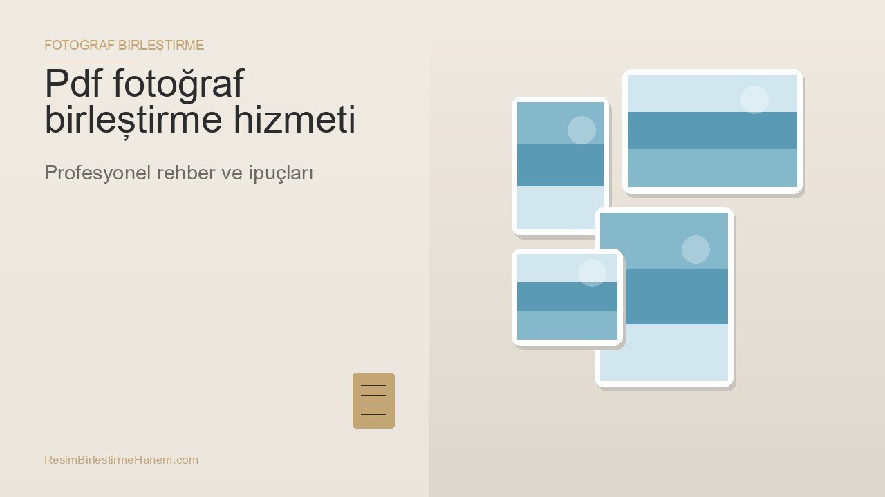 pdf fotoğraf birleştirme hizmeti — blog kapak görseli