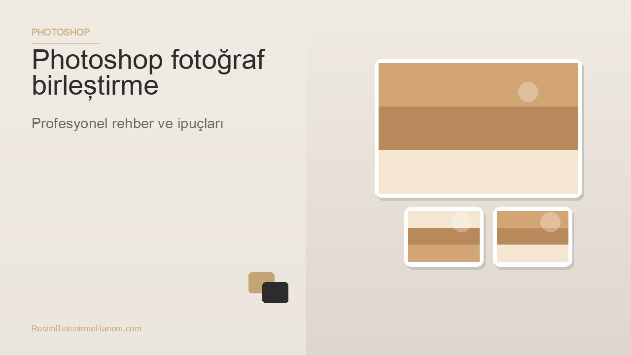 photoshop fotoğraf birleştirme — blog kapak görseli