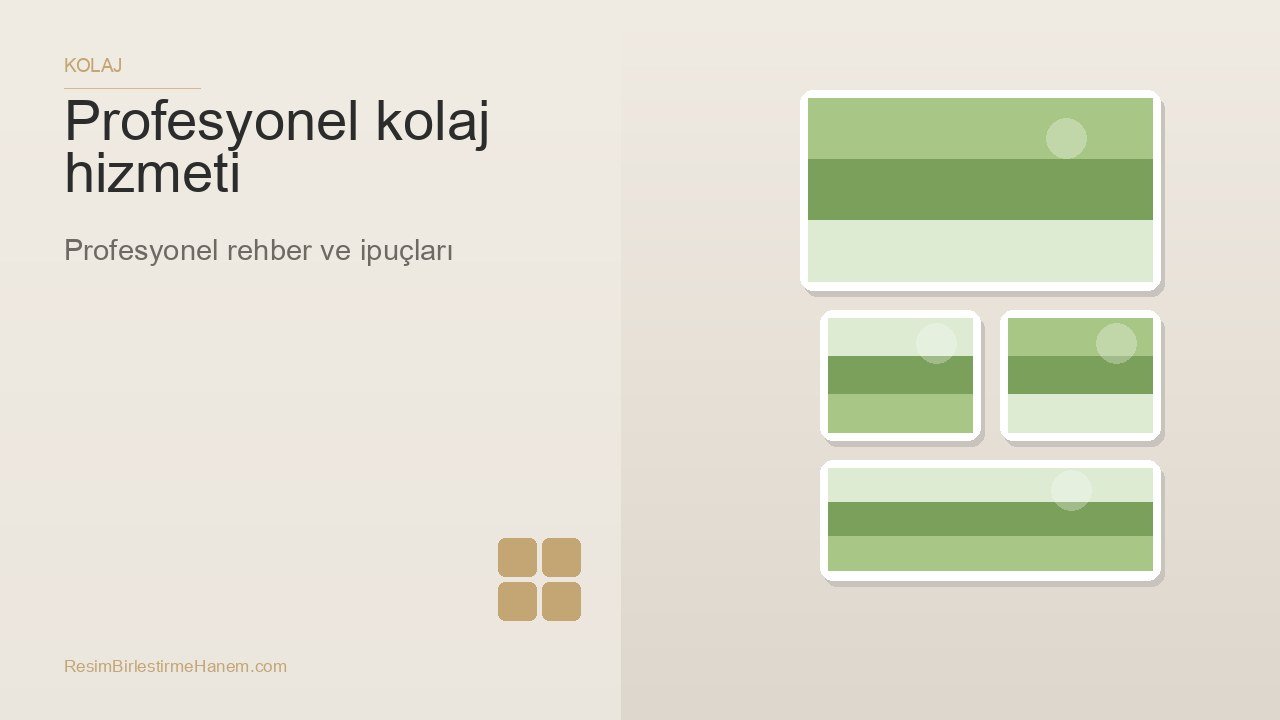 profesyonel kolaj hizmeti — blog kapak görseli