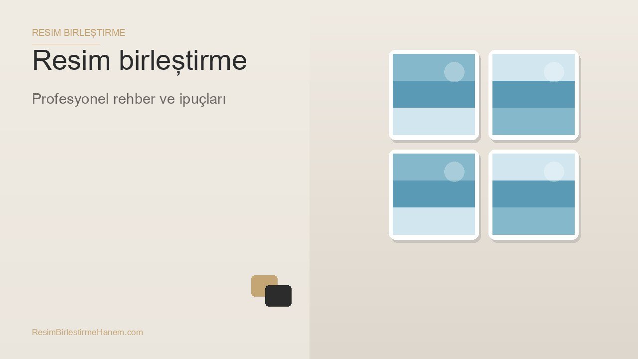 resim birleştirme — blog kapak görseli