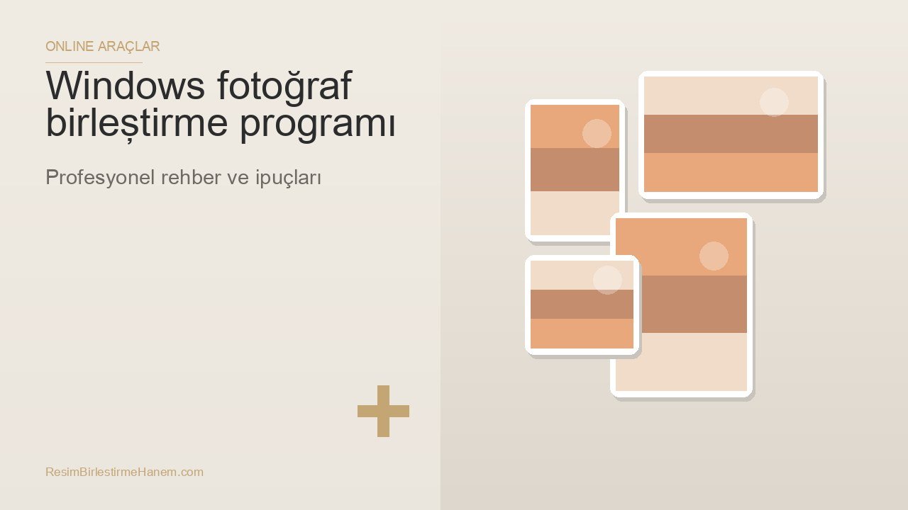 windows fotoğraf birleştirme programı — blog kapak görseli